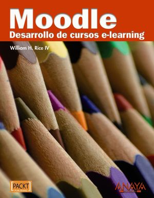 # MOODLE DESARROLLO DE CURSOS E-LEARNING