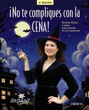 NO TE COMPLIQUES CON LA CENA! RECETAS FACILES Y SANAS PARA HACERLA EN