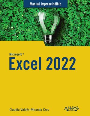 EXCEL 2022, MANUAL IMPRESCINDIBLE