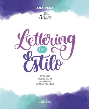 LETTERING CON ESTILO.APRENDE DESDE CERO A DIBUJAR LETRAS BONITAS