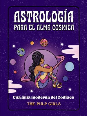 ASTROLOGÍA PARA EL ALMA CÓSMICA