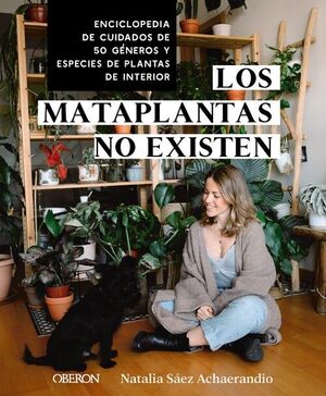 MATAPLANTAS NO EXISTEN, LOS