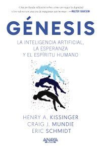 GENESIS. LA INTELIGENCIA ARTIFICIAL, LA ESPERANZA Y EL ESPIRITU H