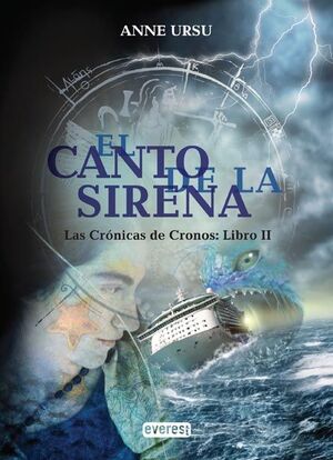 EL CANTO DE LA SIRENA. LAS CRÓNICAS DE CRONOS. LIBRO II