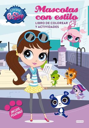 LITTLEST PET SHOP. MASCOTAS CON ESTILO