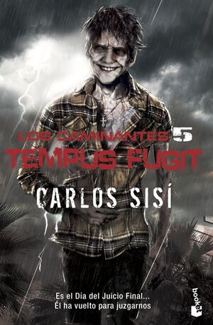 LOS CAMINANTES 5 TEMPUS FUGIT