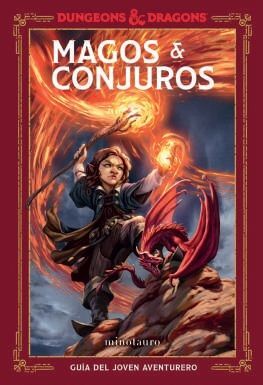 DUNGEONS & DRAGONS. MAGOS & CONJUROS