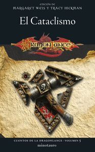 EL CATACLISMO (CUENTOS DE LA DRAGONLANCE 5)