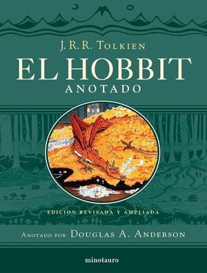 EL HOBBIT. ANOTADO (EDICIÓN REVISADA Y AMPLIADA)