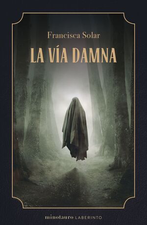 LA VÍA DAMNA