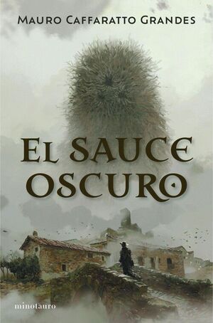 SAUCE OSCURO, EL