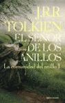 EL SEÑOR DE LOS ANILLOS, I. LA COMUNIDAD DEL ANILLO (EDICIÓN INFANTIL)