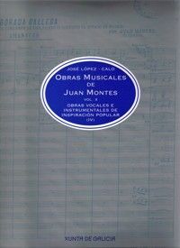 OBRAS MUSICALES DE JUAN MONTES (VOL.X)