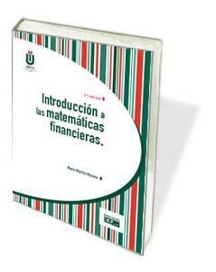 INTRODUCCIÓN A LAS MATEMÁTICAS FINANCIERAS