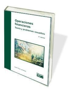 OPERACIONES FINANCIERAS TEORIA Y PROBLEMAS RESUELTOS