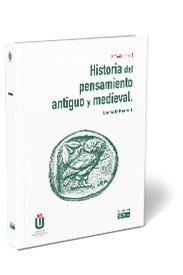 HISTORIA DEL PENSAMIENTO ANTIGUO Y MEDIEVAL