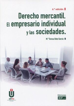 DERECHO MERCANTIL. EL EMPRESARIO INDIVIDUAL Y LAS SOCIEDADES