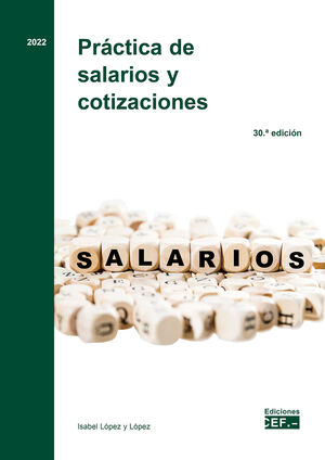PRÁCTICA DE SALARIOS Y COTIZACIONES (30ª EDICIÓN)