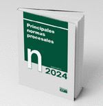 PRINCIPALES NORMAS PROCESALES. NORMATIVA 2024
