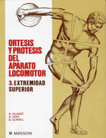 ORTESIS Y PROTESIS DEL APARATO LOCOMOTOR. TOMO 3