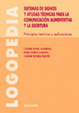 SISTEMA DE SIGNOS Y AYUDAS TÉCNICAS PARA LA COMUNICACIÓN AUMENTATIVA Y LA ESCRIT
