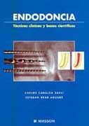 ENDODONCIA. TECNICAS CLINICAS Y BASES CIENTIFICAS. © 2001