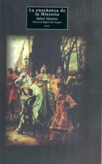 LA ENSEÑANZA DE LA HISTORIA.