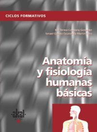 ANATOMIA Y FISIOLOGIA HUMANAS (CF) PACK