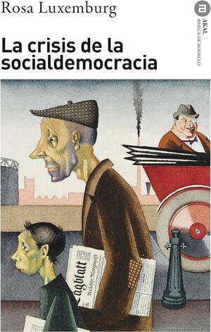 CRISIS DE LA SOCIALDEMOCRACIA, LA