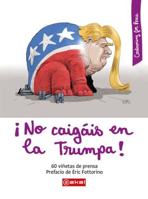 NO CAIGAIS EN LA TRUMPA