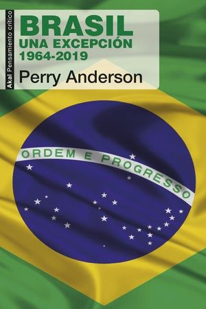 BRASIL, UNA EXCEPCIÓN (1964-2019)