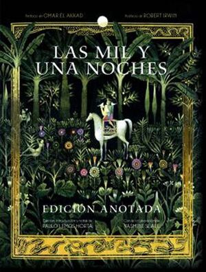 MIL Y UNA NOCHES, LAS. EDICION ANOTADA