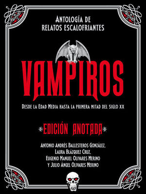 VAMPIROS. EDICIÓN ANOTADA