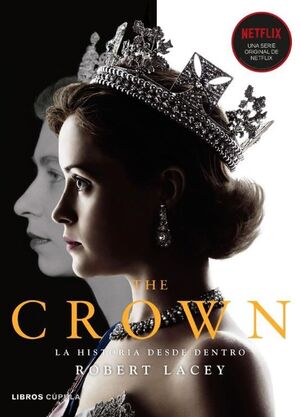 THE CROWN VOL. I 1947 - 1955