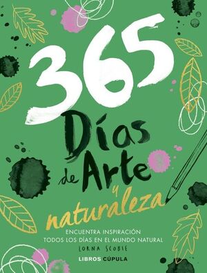 365 DIAS DE ARTE Y NATURALEZA