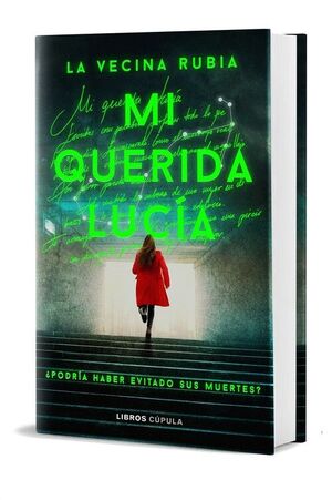 MI QUERIDA LUCÍA - PRIMERA EDICIÓN LIMITADA LUMINISCENTE