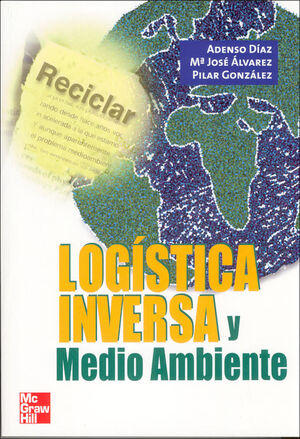 LOGISTICA INVERSA Y MEDIO AMBIENTE