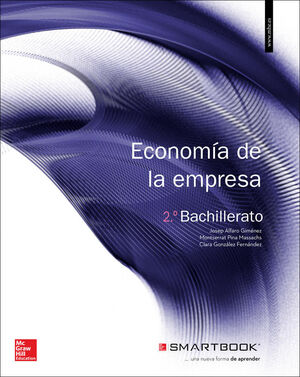 ECONOMIA DE LA EMPRESA 2 BACHILLERATO. LIBRO ALUMNO + SMARTBOOK.