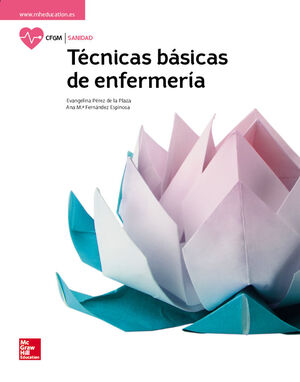 TECNICAS BASICAS DE ENFERMERIA GM. LIBRO ALUMNO