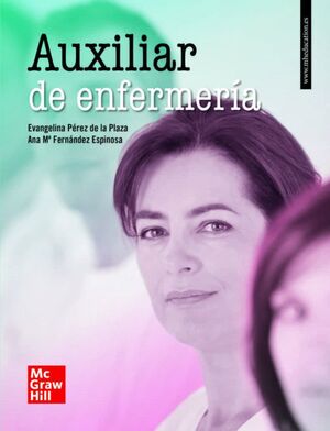 AUXILIAR DE ENFERMERIA LA + DIG (EDICION 2022)