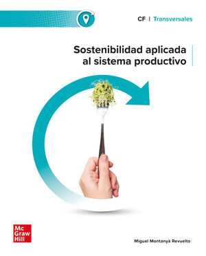 SOSTENIBILIDAD APLICADA AL SISTEMA PRODUCTIVO ( ESCOLAR)