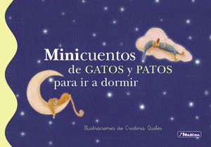 MINICUENTOS DE GATOS Y PATOS PARA IR A DORMIR