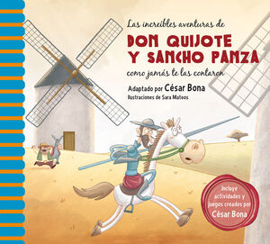 INCREIBLES AVENTURAS DE DON QUIJOTE Y SANCHO PANZA