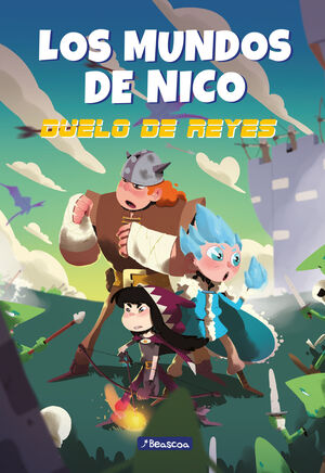 DUELO DE REYES (LOS MUNDOS DE NICO, 2)
