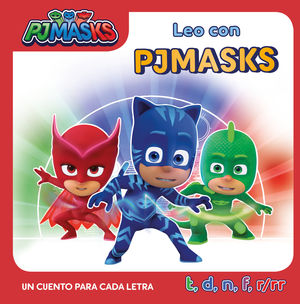 PJMASK CUENTO PARA CADA LETRA T/D/N/F/R/RR