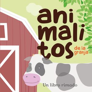 ANIMALITOS DE LA GRANJA   (PRIMEROS LECTORES)