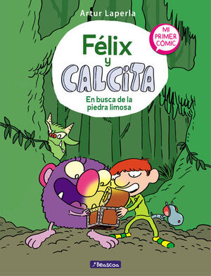EN BUSCA DE LA PIEDRA LIMOSA (FÉLIX Y CALCITA, 3)
