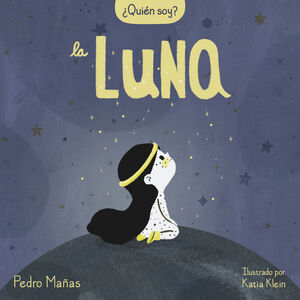 ¿QUIÉN SOY? LA LUNA