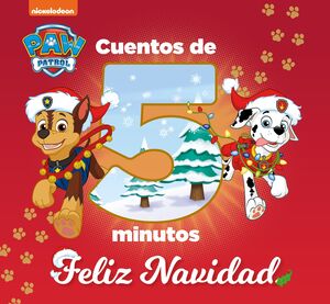 CUENTOS DE 5 MINUTOS. FELIZ NAVIDAD (PAW PATROL  PATRULLA CANINA)