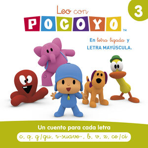 POCOYÓ. LECTOESCRITURA - LEO CON POCOYÓ. UN CUENTO PARA CADA LETRA C, Q, G/GU, R